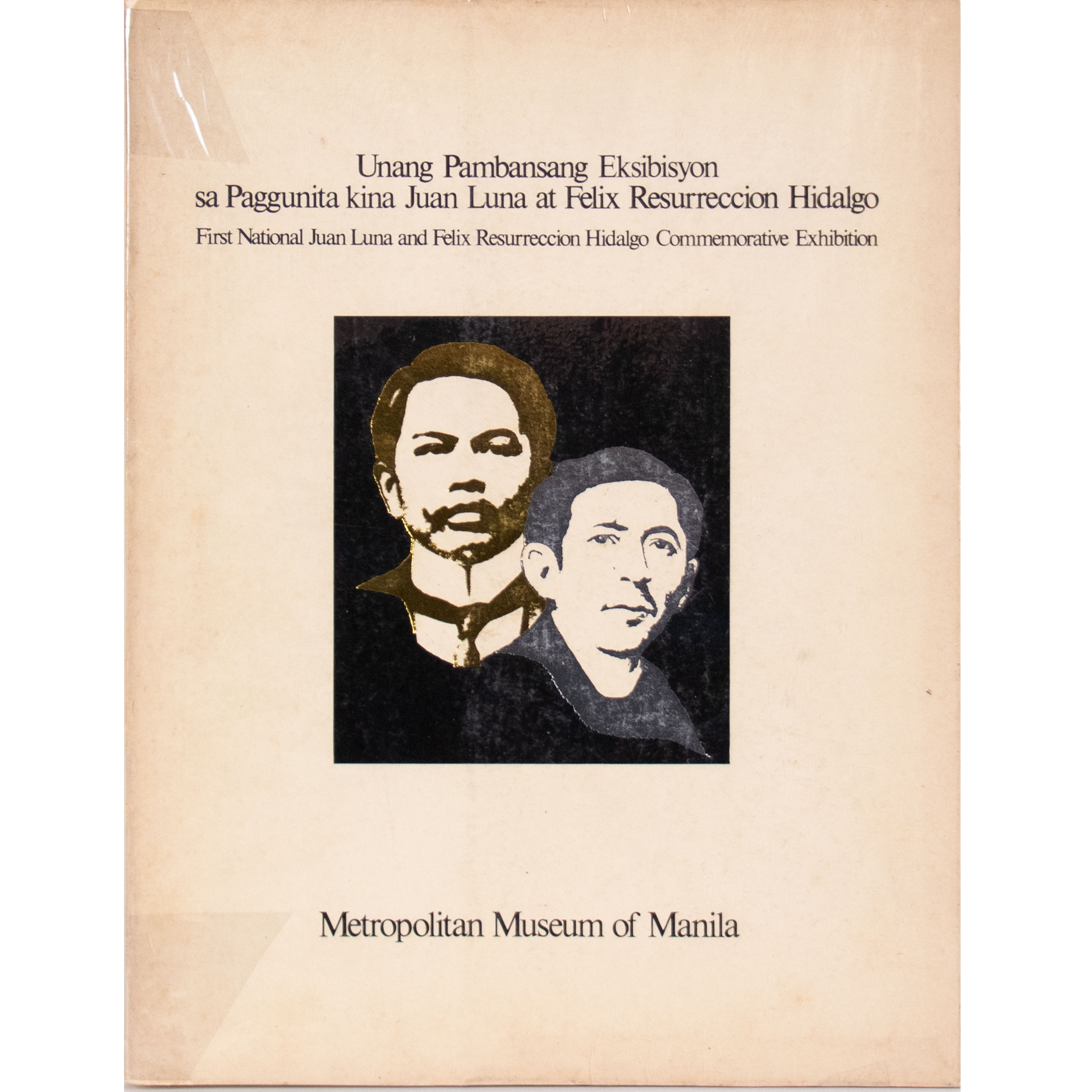 - Unang Pambansang Eksibisyon sa Paggunita kina Juan Luna at Felix ...